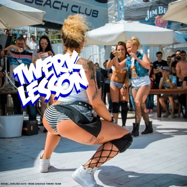 Twerk Lesson - VIP Trap and Twerk mix