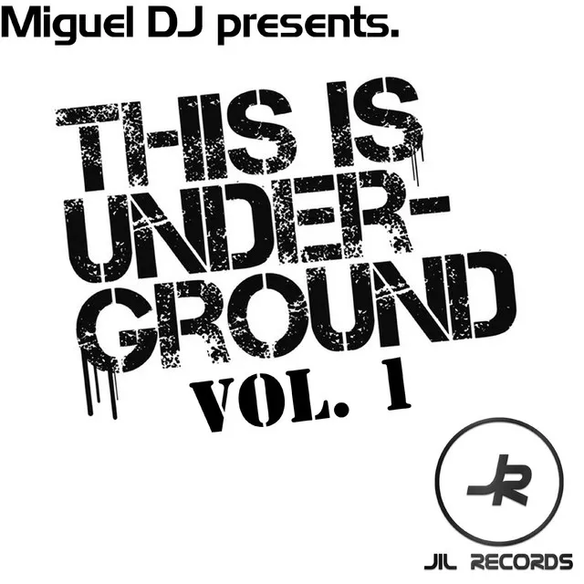 This Is Undrground Vol. 1