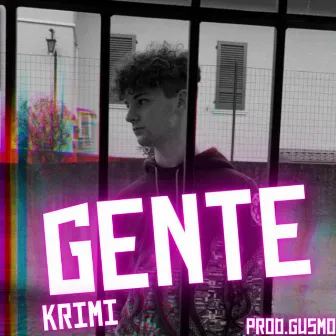 Gente by Krimi