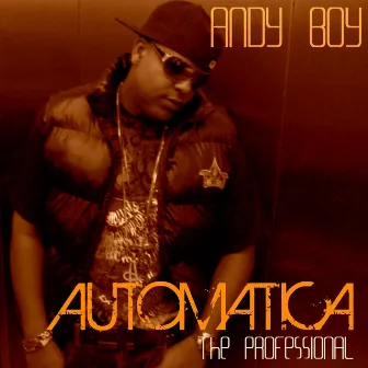 Automatica by Andy Boy