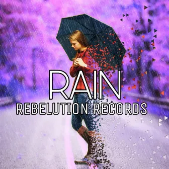 Rain by Rebelution Records