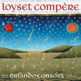 Compère: Magnificat, Motets & Chansons by Loyset Compère