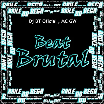 Beat Brutal by Baile do bega