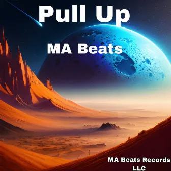 Pull Up by MA Beats