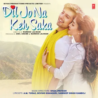 Dil Jo Na Keh Saka by Unknown Artist