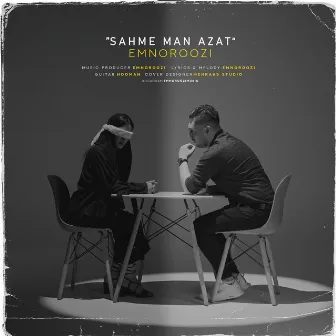 Sahme Man Azat by Emnoroozi