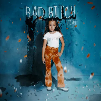 Bad Bitch by Tiah