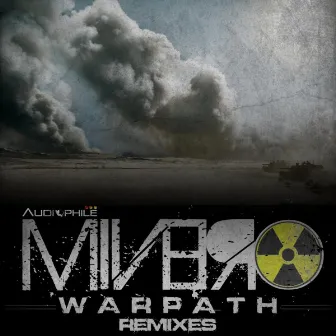 Warpath Remixes by Minero