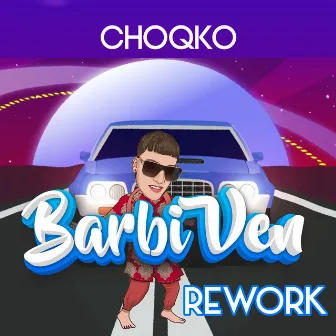 Rework Barbi Ven by CHOQKO