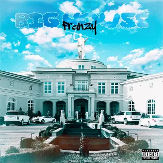 Big House by Franzy