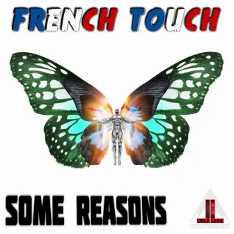 Some Reasons by The French Touch