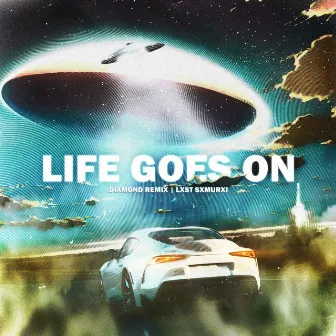 Life Goes On by LXST SXMURXI