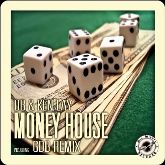 Money House by Ken Lay