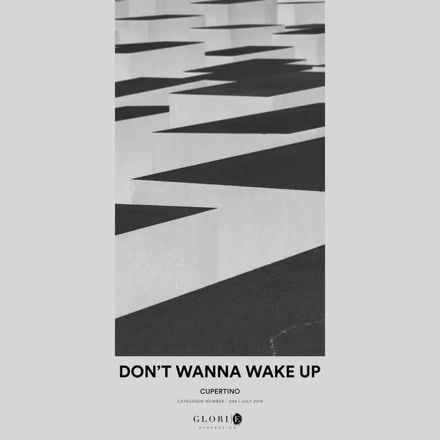 Don't Wanna Wake Up - Extended Mix