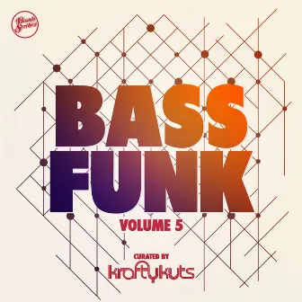 Bass Funk, Vol. 5 (Curated by Krafty Kuts) by Krafty Kuts