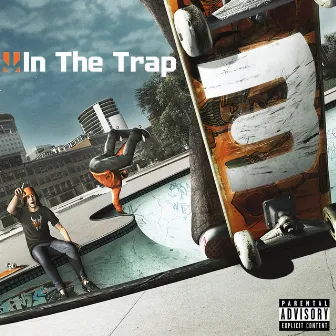 In the Trap 3 by In The Trap Records