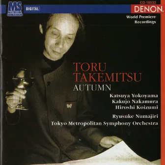 Toru Takemitsu: Autumn by Ryusuke Numajiri