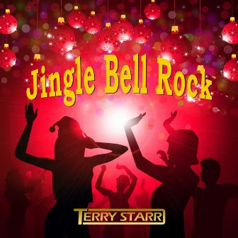 Jingle Bell Rock by Terry Starr