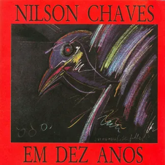 Em Dez Anos by Nilson Chaves