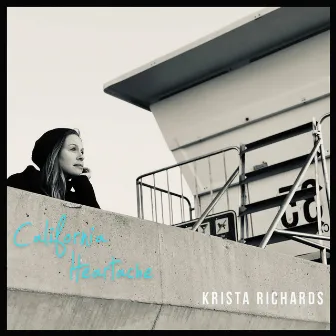 California Heartache by Krista Richards