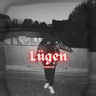 Lügen by Yang$tah