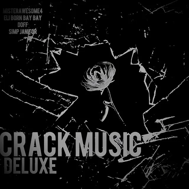 CRACK MUSIC DELUXE