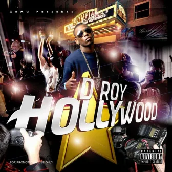 Hollywood by D Roy