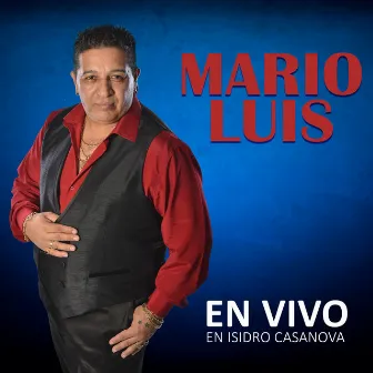 En Vivo en Isidro Casanova by Mario Luis