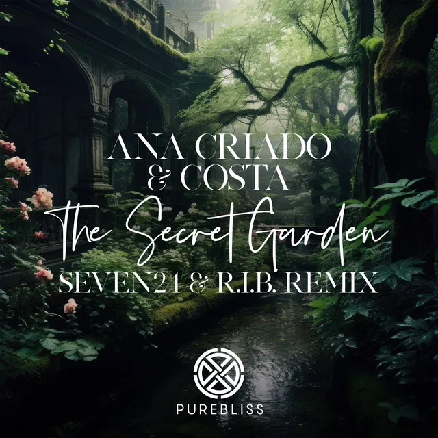 The Secret Garden - Seven24 & R.I.B. Remix