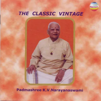 The Classical Vintage by K. V. Narayanaswamy