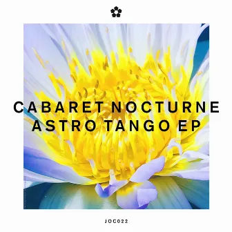 Astro Tango by Cabaret Nocturne