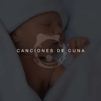 Canciones De Cuna - Canciones De Bebes, Musica de Relajacion para Niños by Musica para Bebes Specialistas