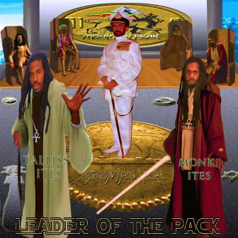 Leader of the Pack (feat. Cyrus Monk Ites) by Talliss Ites