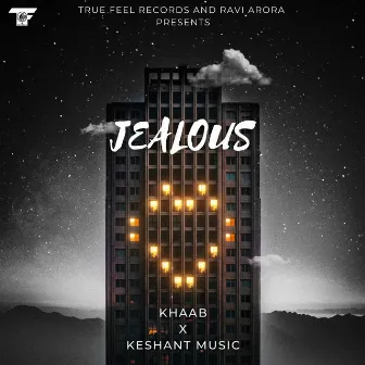 Jealous by Khaab