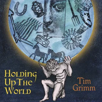 Holding up the World by Tim Grimm