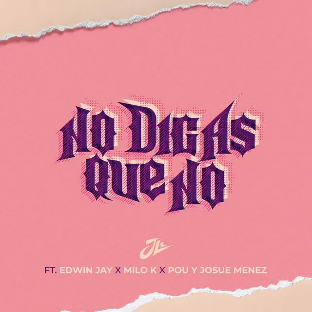 No Digas Que No