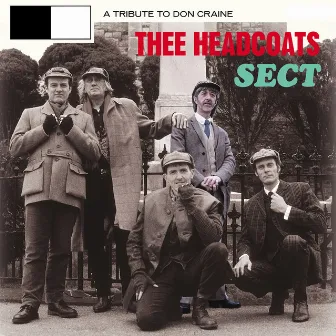 A Tribute to Don Craine by Thee Headcoats Sect