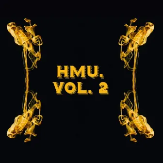 HMU, Vol. 2 by Milan