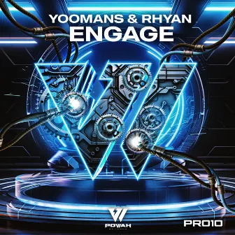 Engage by Rhyan