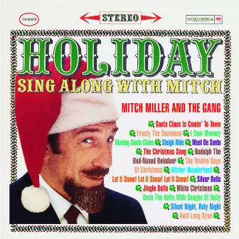 Holiday Sing Along With Mitch by Mitch Miller & The Gang