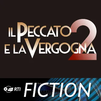 Il peccato e la vergogna 2 (Colonna sonora originale della serie TV) by Savio Riccardi