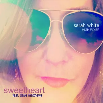 Sweetheart by Sarah White