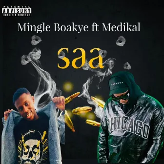 Saa by Boakye Mingle