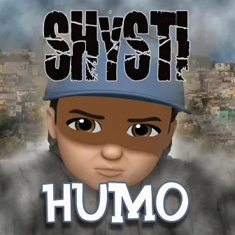 Humo by Shysti