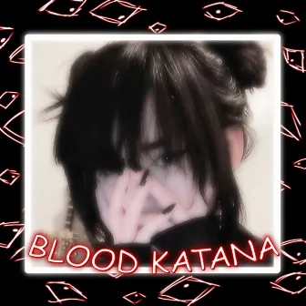 BLOOD KATANA by TOKUR0KO