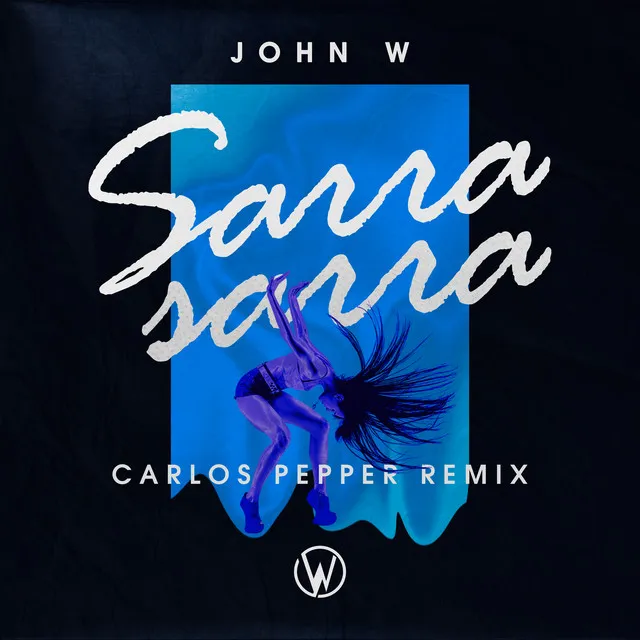 Sarra Sarra (Carlos Pepper Remix)