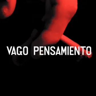 Vago Pensamiento by Harlem MF