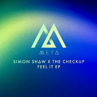 Feel It EP by Simon Shaw