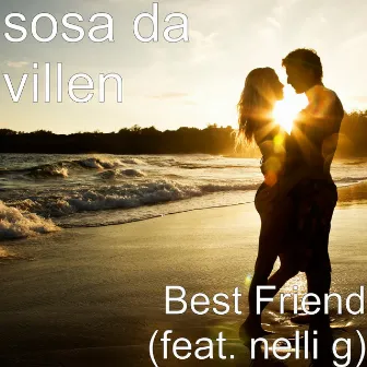 Best Friend by Sosa da villen