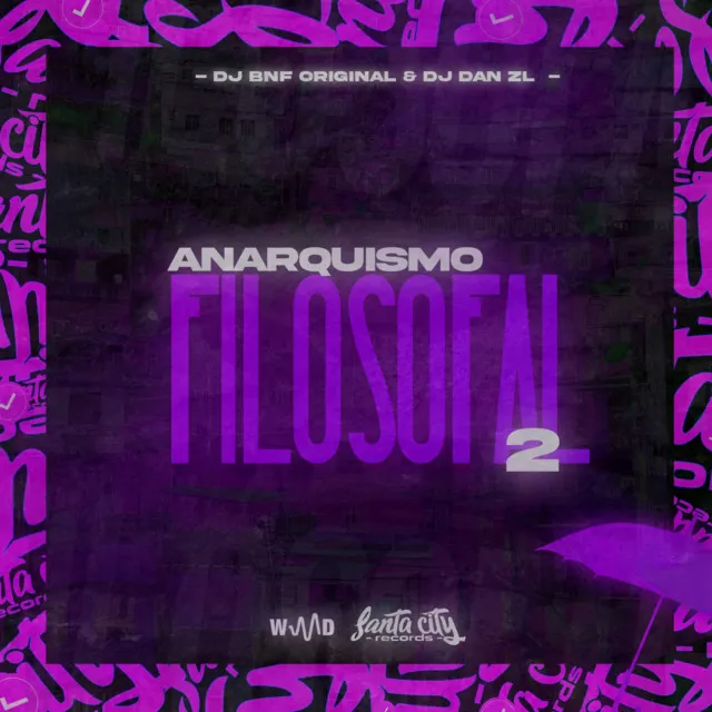 MONTAGEM ANARQUISTA FILOSOFAL 2